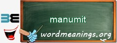 WordMeaning blackboard for manumit